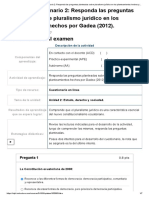 Examen - (AAB01) Cuestionario 2 - Responda Las Preguntas Planteadas Sobre Pluralismo Jurídico en Los Planteamientos Hechos Por Gadea (2012)