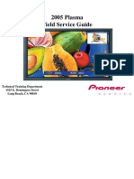 2005 Plasma Field Service Guide: Technical Training Department 1925 E. Dominguez Street Long Beach, CA 90810