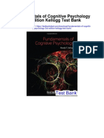 Fundamentals of Cognitive Psychology 3rd Edition Kellogg Test Bank