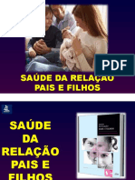 Saúde Da Relação Pais e Filhos