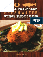 100 Fast & Foolproof Freshwater Fish Recipes-Willow Creek Press (2010)