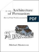 The Architecture of Persuasion How To Wri - Michael Masterson