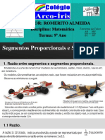 Professor: Romerito Almeida Disciplina: Matemática Turma: 9º Ano