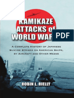 Kamikaze Attacks of World War II A Complete History of Japanese Suicide ST