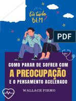 Como Parar de Sofrer Com A Preocupacao e o Pensamento Acelerado