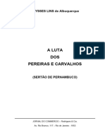 A Luta Dos Pereira e Carvalhos - Ulysses Lins de Albuquerque