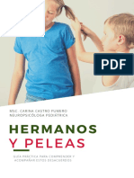 Hermanos y Peleas