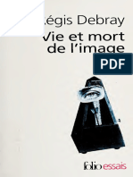 Vie Et Mort de L'image - Une Histoire Du Regard en Occident