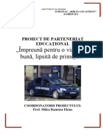 Proiect de Parteneriat Educational - Impreuna Pentru o Viata Mai Buna Lipsita de Primejdii