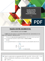 Razão Entre Segmentos e Segmentos Proporcionais