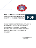 Evaluation of Career Satisfaction Among Surgeons A Cross Sectional Survey To Profile Ethiopian Surgeons