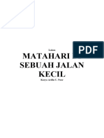 Matahari Di Sebuah Jalan Kecil