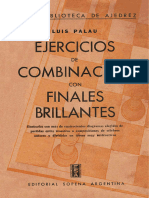 Ejercicios de Combinación Con Finales Brillantes Luis Palau 182p