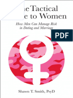 The Tactical Guide To Women How Men Can Manage Risk in Dating and Marriage 1378143802 9780990686453 2017906781