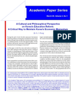 A Cultural and Philosophical Perspective On Korea's Education Reform: A Critical Way To Maintain Korea's Economic Momentum by S.J. Chang