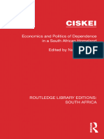 Ciskei Economics and Politics of Dependence in A South African Homeland (Nancy Charton)