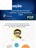 Educação - Construção Das Estruturas Piaget (1) - 2