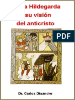 Santa Hildegarda y Su Vision de Anticristo - DR Carlos Disandro