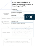 Examen - (AAB02) Cuestionario 1 - Define Los Métodos de Investigación Social y La Recogida de Información en Investigación Acción Participativa (IAP)