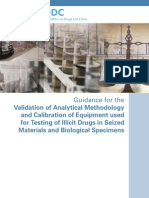 Guidance For The Validation of Analytical Methodology and Calibration of Equipment Used For Testing of Illicit Drugs