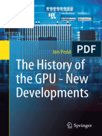 The History of The GPU - New Developments