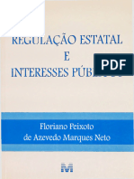 Regulação Estatal e Interesses Públicos