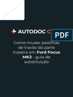 Como Mudar Pastilhas de Travão Da Parte Traseira em Ford Focus MK2 - Guia de Substituição