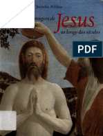 Jaroslav Pelikan - A Imagem de Jesus Ao Longo Dos Séculos