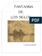 El Fantasma de Los Siglos - Israel Rojas Romero