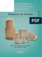 Nardone G., Giannotti E., Rocchi R. (2003) Modelos de Familia Edit. Herder Cap. 2, Pp. 33 - 45