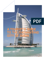 A Tourist S Guide To The Enchanting City of Dubai