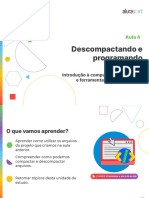 Aula 04 - Descompactando e Programando