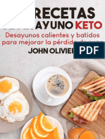 40 Recetas de Desayuno Keto - Desayunos Calientes y Batidos para Mejorar La Pérdida de Peso (Spanish Edition)