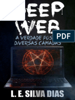 Deep Web - A Verdade Possui Diversas Camadas (L. E. Silva Dias)