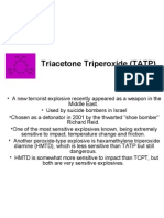 Triacetone Triperoxide (TATP)