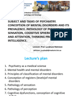 Lecture 1 Subject and Tasks of Psychiatry