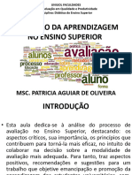 AVALIAÇÃO DA APRENDIZAGEM NO ENSINO SUPERIOR - Apresentação