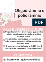 Oligodrâmnio e Polidrâmnio