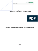 Projeto Político Pedagógico: Escola Estadual Floriano Viegas Machado