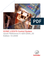 KONE LCE375 Control System: Quick Reference K 42512000 - 03 Edition 10-2009