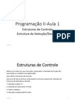 Programação II Aula 1 Estruturas de Seleccao Revisao