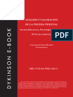 Análisis Y Valoración de La Prueba Pericial: Social, Educativa, Psicológica y Médica. El Perito Judicial