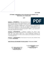 El Poder Legislativo de La Provincia de Santa Cruz Sanciona Con Fuerza de