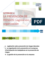 UNIDAD 2 La Prevención de Riesgos, Legislación y Organización