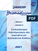 Apostila - Unidade IV - Módulo I - Carboxiterapia Corporal e Facial e Hidrolipoclasia (HLC) Não Aspirativa Aplicados À Biomedicina Estética.