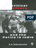 Political Violence and The Police in India by K S Subramanian