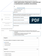 Examen - (ACDB1-20%) (SUP1) Actividad Suplementaria - Responda El Cuestionario Que Contiene Preguntas Sobre El Planteamiento Cuantitativo Del Problema