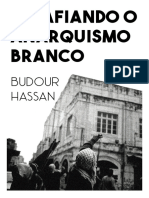 Desafiando o Anarquismo Branco Budour Hassan