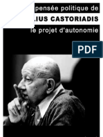 La Pensée Politique de Cornelius Castoriadis - Le Projet D'autonomie