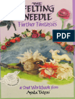 The Felting Needle - Further Fantasies - Talpai, Ayala - 2003 - Marcola, Oregon - Diligence Woodwork & Design - 9780970645326 - Anna's Archive